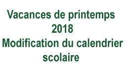 Vacances de printemps 2018 – modification du calendrier scolaire dans l’académie de Nantes